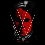 Enforcers, album by The Midnight Wedding