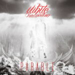 Parable, album by White Robe Nation