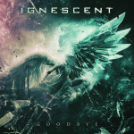 Goodbye, album by Ignescent