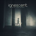 Into the Night, album by Ignescent