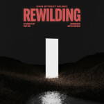 Rewilding, альбом Gas Street Music