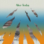 Alive Today, album by Eagle Brook Music