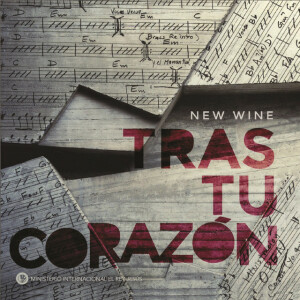 Tras tu Corazon, альбом New Wine