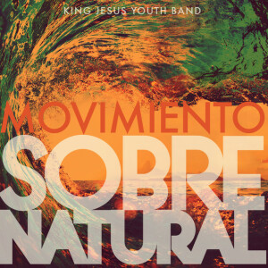 Movimiento Sobrenatural, album by New Wine