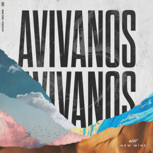 Avívanos, альбом New Wine