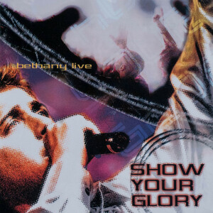 Show Your Glory (Live), альбом Jonathan Stockstill