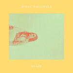 Grace, album by Holly Halliwell