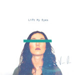 Lift My Eyes, album by Vaughn Owens