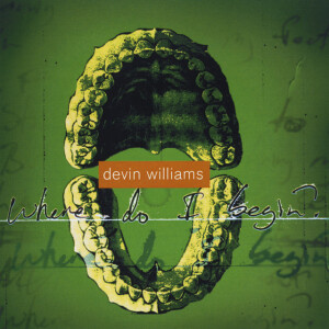 Where Do I Begin, альбом Devin Williams