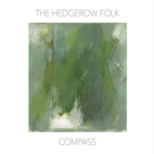 Compass, album by The Hedgerow Folk