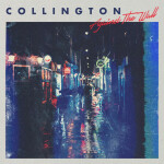 Against the Wall, album by Collington