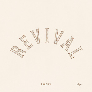 Revival: Emery Classics Reimagined, album by Emery