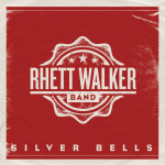 Silver Bells, album by Rhett Walker