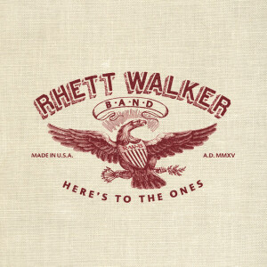 Here's To The Ones, album by Rhett Walker