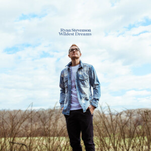 Wildest Dreams, album by Ryan Stevenson