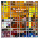 Mosaic, album by Ryan Stevenson