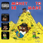 Money to Be Made, альбом Daisha McBride