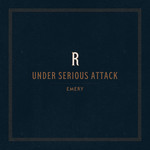Under Serious Attack (Reimagined)
