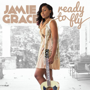 Ready to Fly, album by Jamie Grace