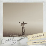 Miracles (Piano Version), альбом Colton Dixon