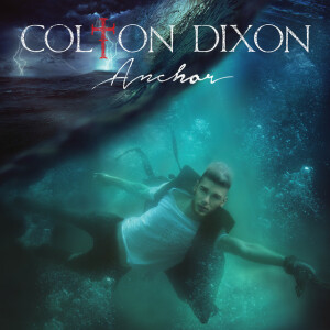 Anchor, album by Colton Dixon