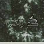 One Mic, One Night Christmas, album by Out of the Dust