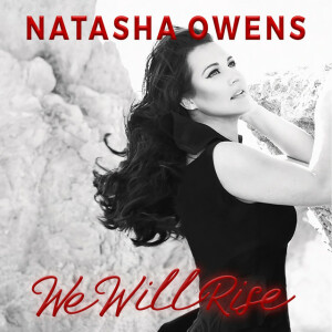 We Will Rise, альбом Natasha Owens