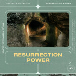 Resurrection Power