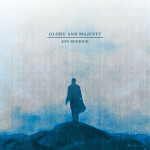 Glory and Majesty, альбом Jon Reddick
