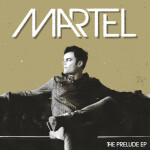 The Prelude EP, альбом Marc Martel