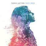 Safe Here (Single Version), альбом Tasha Layton