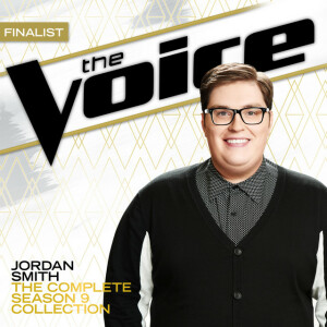 The Complete Season 9 Collection (The Voice Performance), album by Jordan Smith