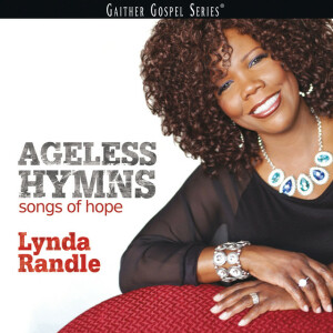 Ageless Hymns, альбом Lynda Randle