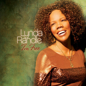 I'm Free, album by Lynda Randle