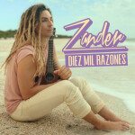 Diez Mil Razones, альбом Zander