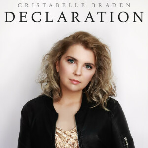 Declaration, album by Cristabelle Braden