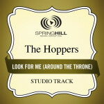 Look For Me (Around The Throne), album by The Hoppers