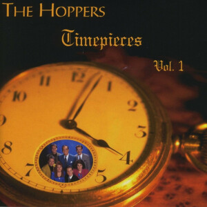 Timepieces Vol. 1, album by The Hoppers