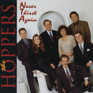 Never Thirst Again, album by The Hoppers