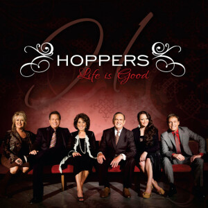 Life Is Good, album by The Hoppers