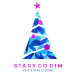 Christmas Is Here, альбом Stars Go Dim