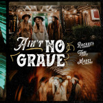 Ain't No Grave, album by Rachael Nemiroff, Marci Coleman