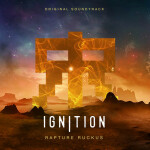 Ignition (Original Soundtrack), album by Rapture Ruckus