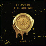 Heavy Is The Crown, album by Daughtry