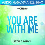 You Are With Me (Audio Performance Trax)