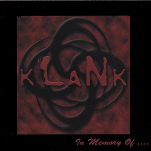 In Memory Of..., album by Klank