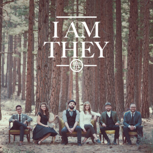 I AM THEY, album by I AM THEY
