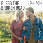 Bless the Broken Road, альбом Caleb and Kelsey