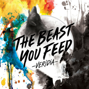 The Beast You Feed, album by VERIDIA