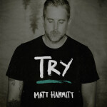 Try (Radio Edit), альбом Matt Hammitt